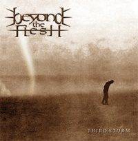 Beyond The Flesh (USA) : Third Storm